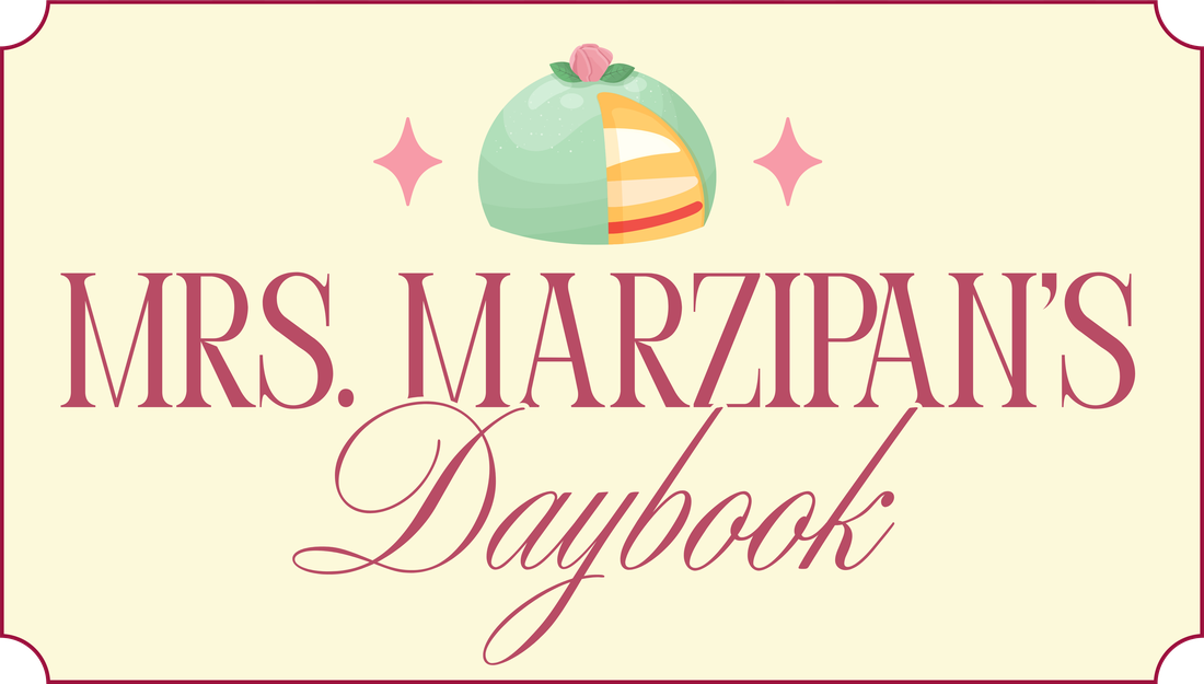 Mrs. Marzipan's Daybook